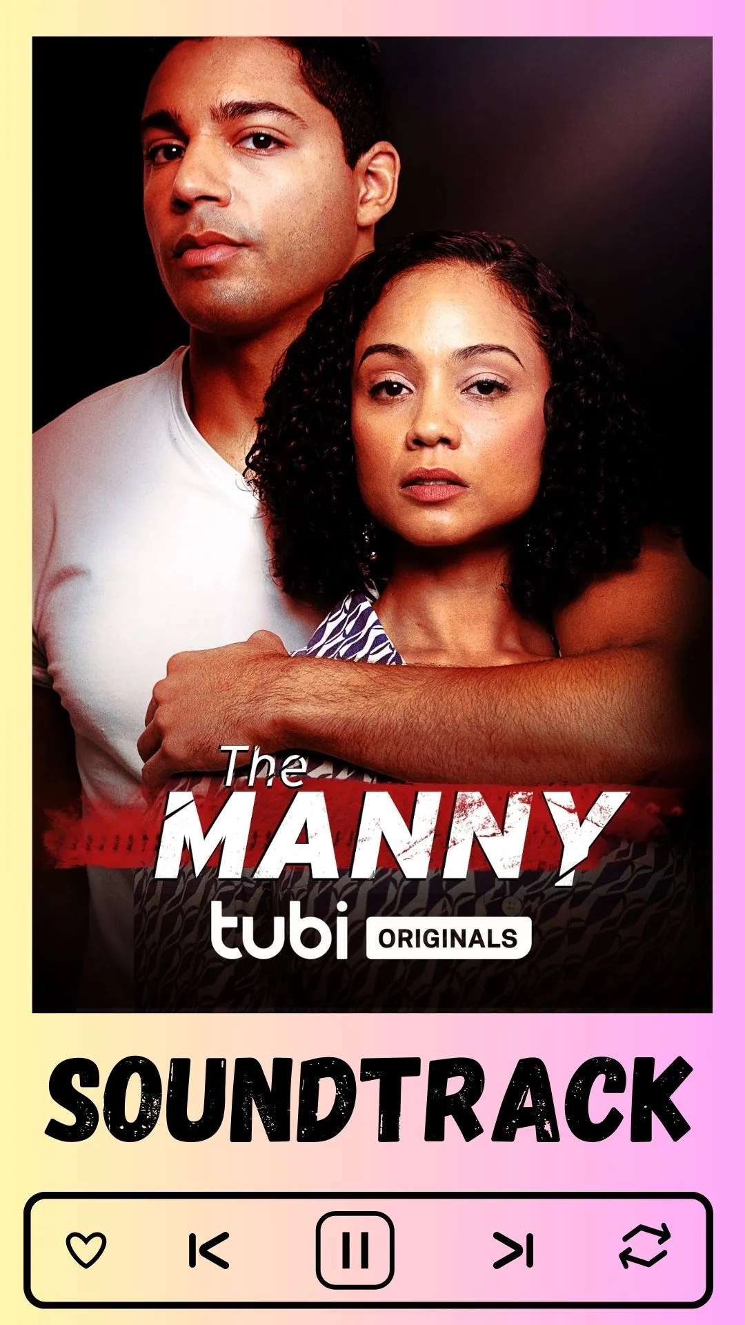 The Manny Soundtrack 2023