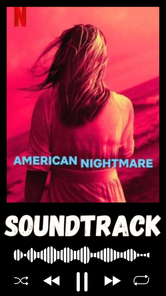 American Nightmare Soundtrack (2024)