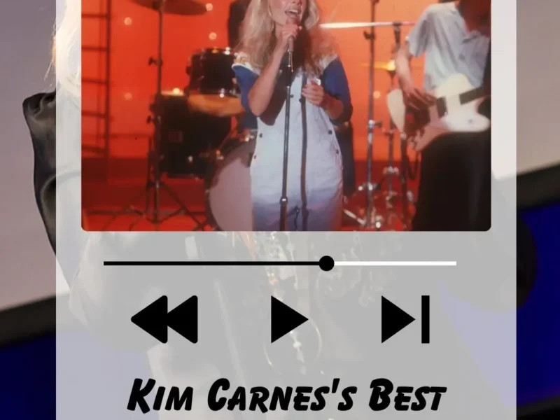 Kim Carnes's Best Songs