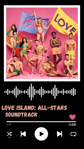 Love Island All-Stars: Soundtrack