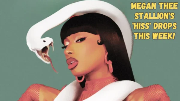 Megan Thee Stallion's 'Hiss' Drops This Week!