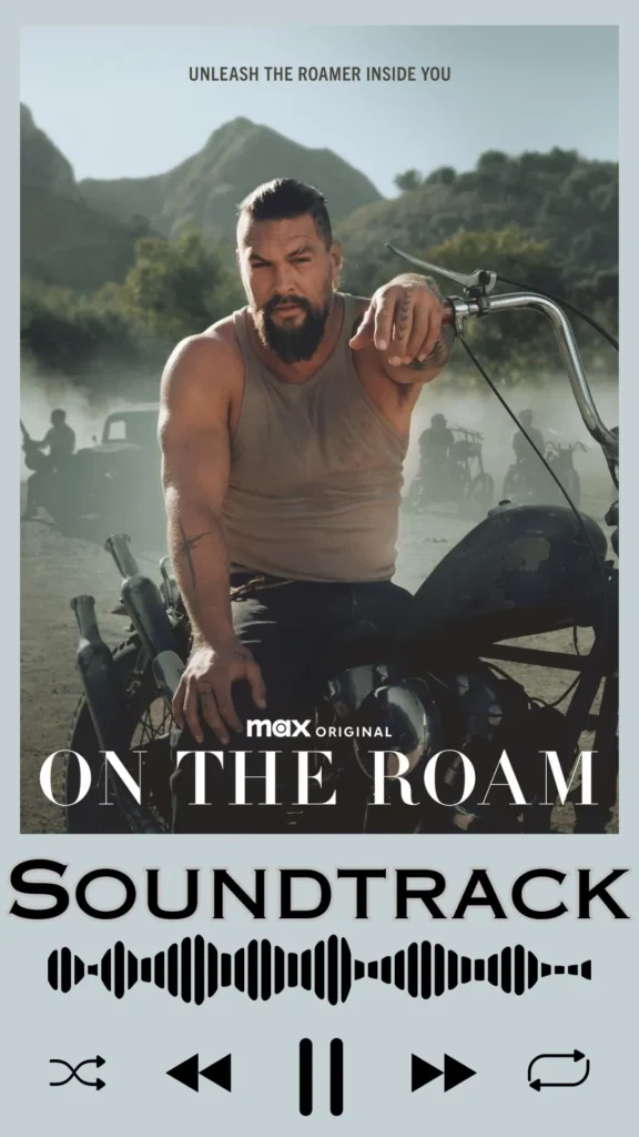 On the Roam Soundtrack (2024)