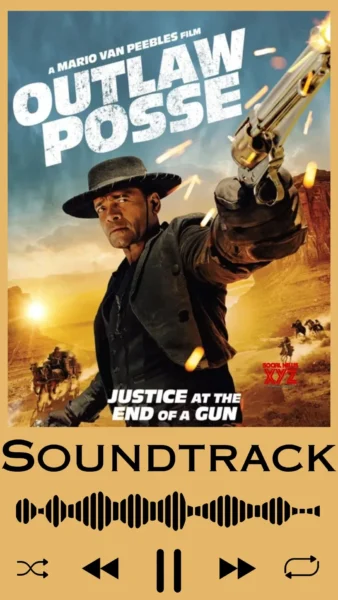 Outlaw Posse Soundtrack