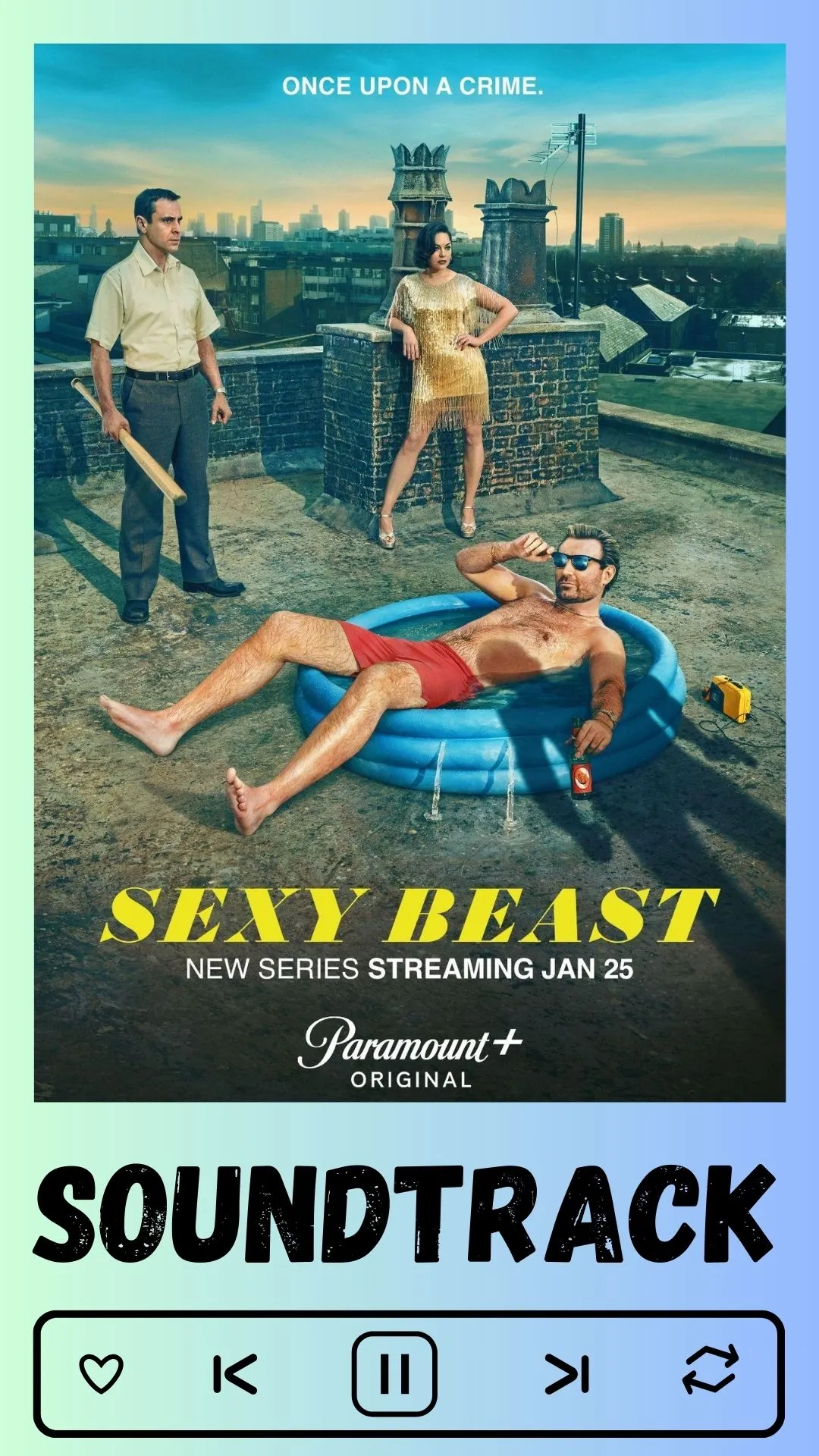 Sexy Beast Soundtrack (2024 TV Series)