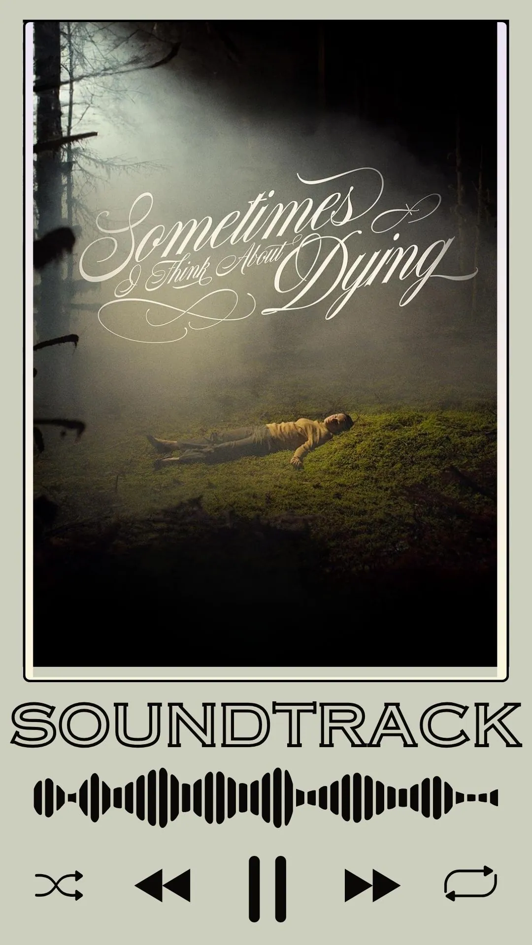 Sometimes I Think About Dying Soundtrack