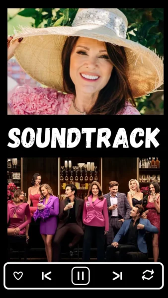 Vanderpump Villa Soundtrack