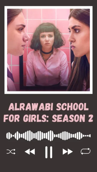 AlRawabi School for Girls Season 2 Soundtrack