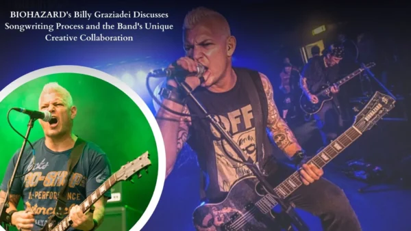 BIOHAZARD's Billy Graziadei Discusses Songwriting Process and the Band's Unique Creative Collaboration