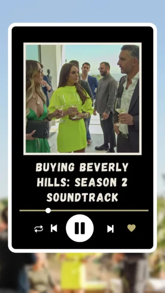 Buying Beverly Hills Season 2 Soundtrack