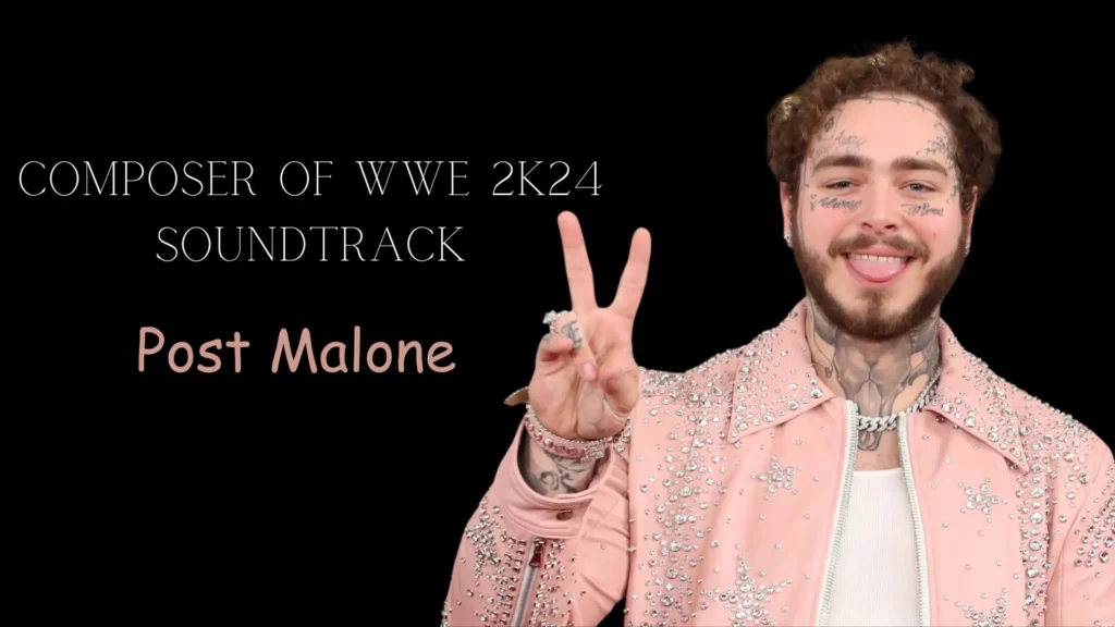 Composer of WWE 2K24 Soundtrack