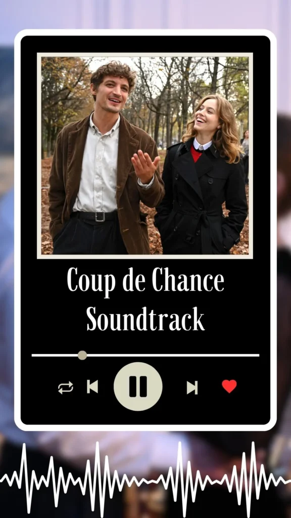 Coup de Chance Soundtrack 2024
