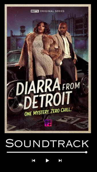 Diarra from Detroit Soundtrack