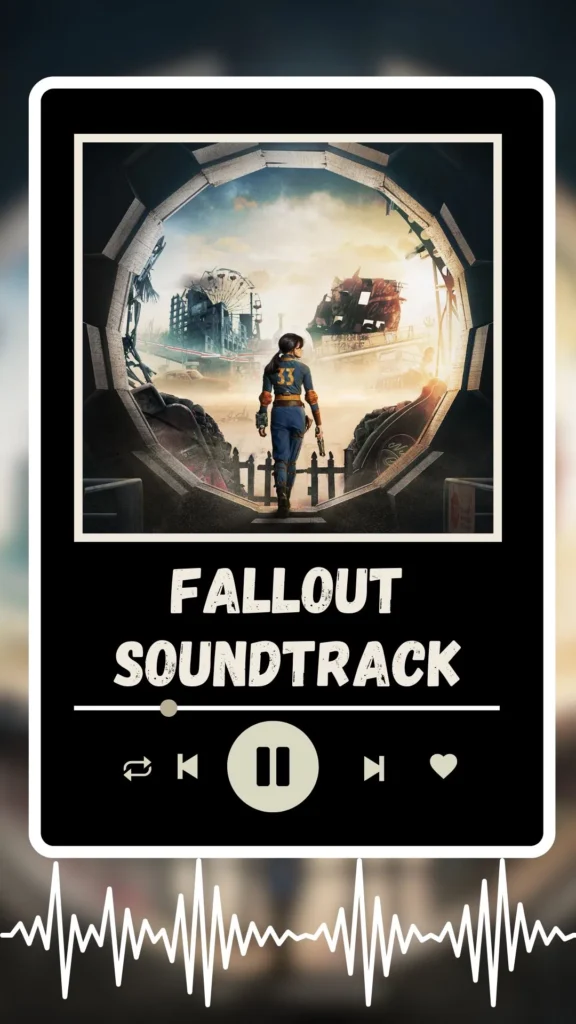 Fallout Soundtrack