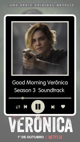 Good Morning Verônica Season 3 Soundtrack