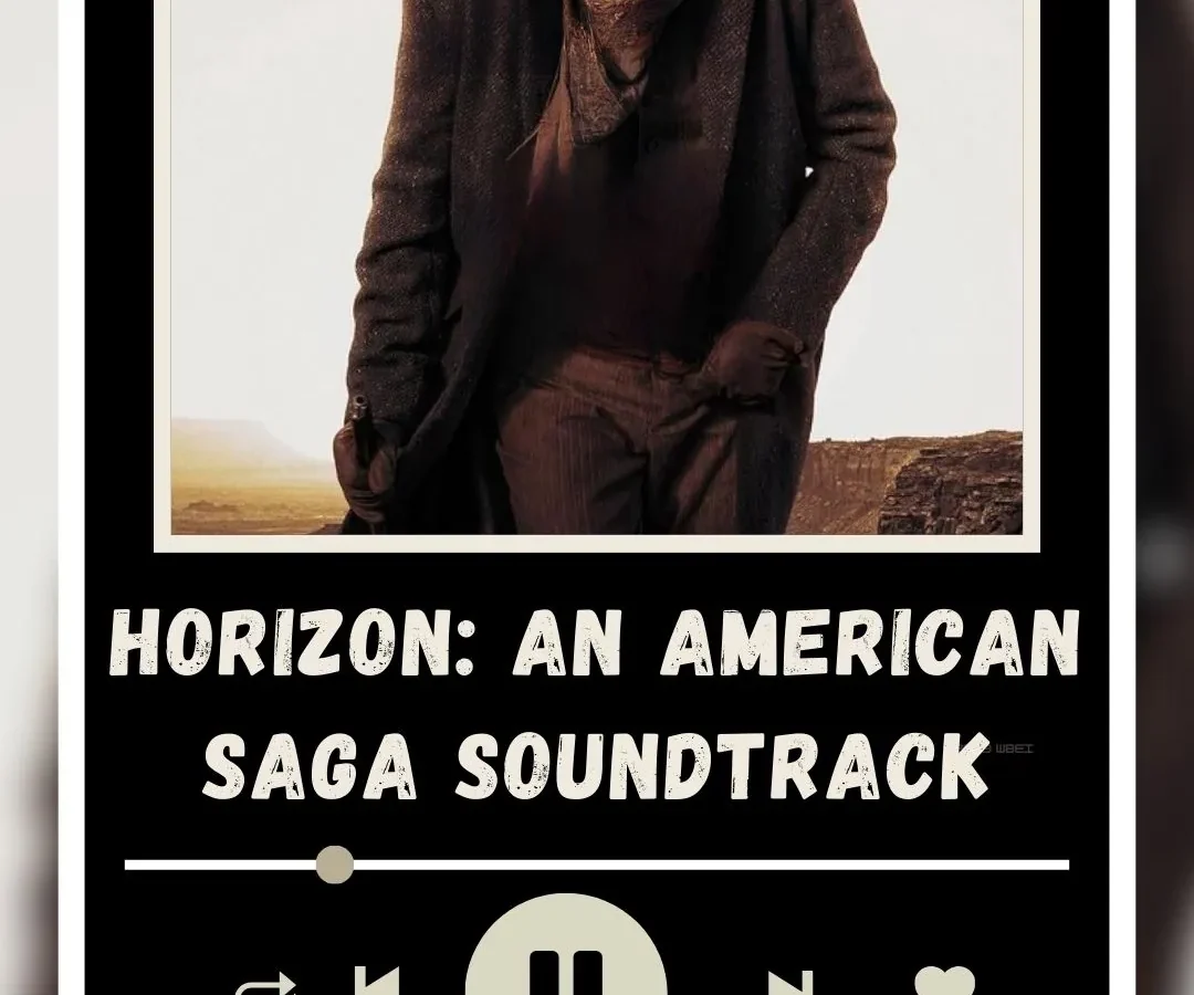 Horizon An American Saga Soundtrack