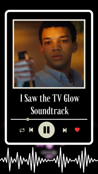 I Saw the TV Glow Soundtrack 2024