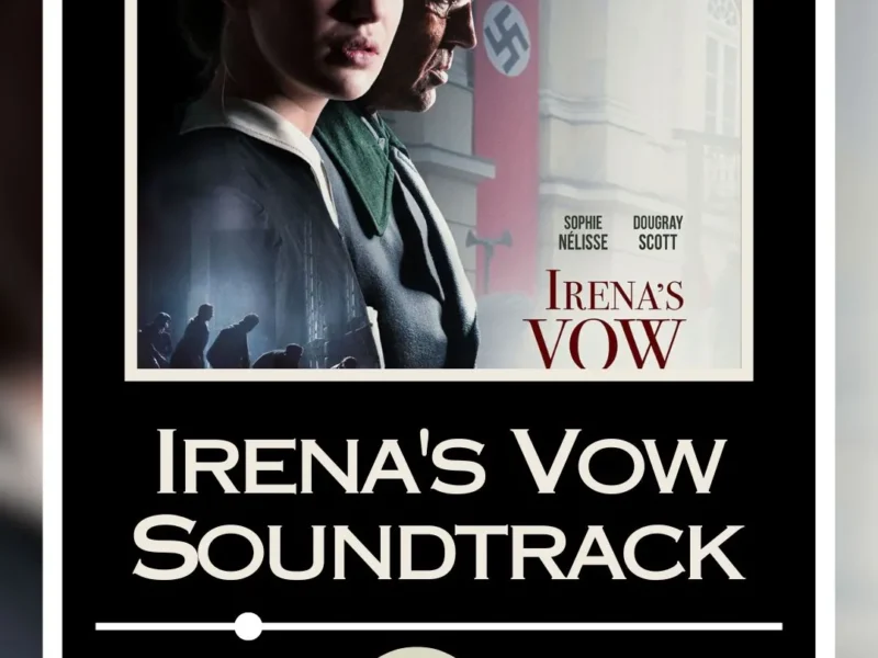 Irena's Vow Soundtrack