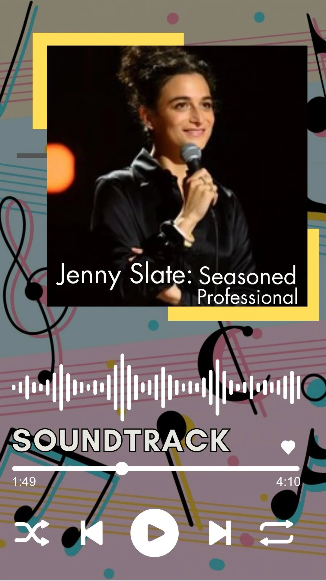 Jenny Slate Seasoned Professional Soundtrack