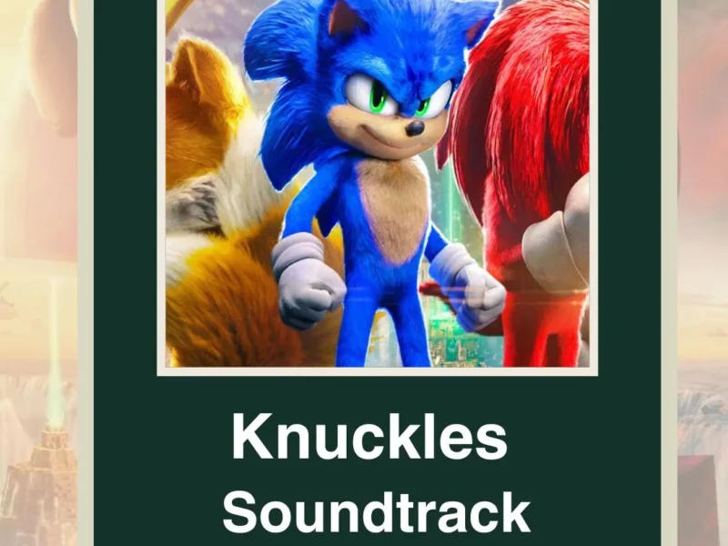 Knuckles Soundtrack 2023