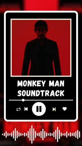 Monkey Man Soundtrack (2024)