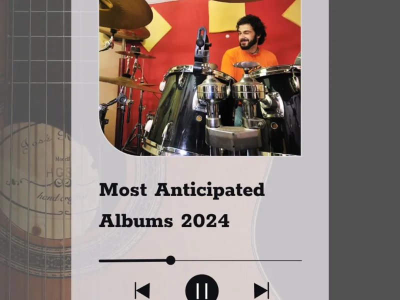 Most Anticipated Albums 2024