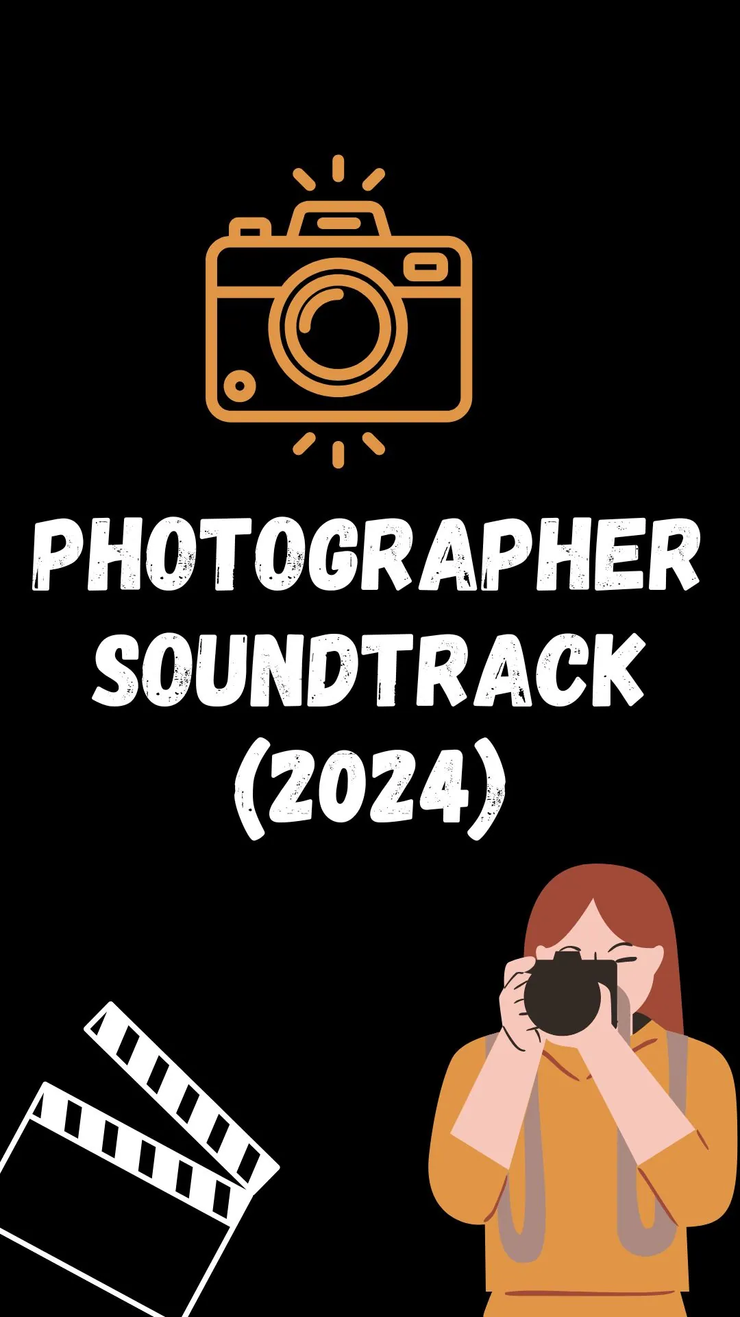 Photographer Soundtrack (2024)