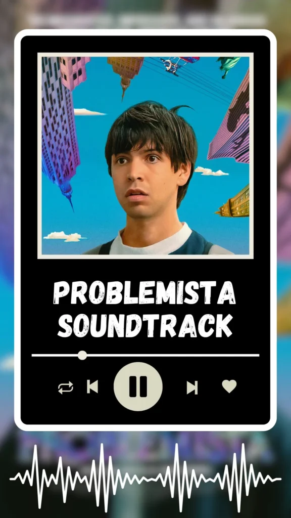 Problemista Soundtrack