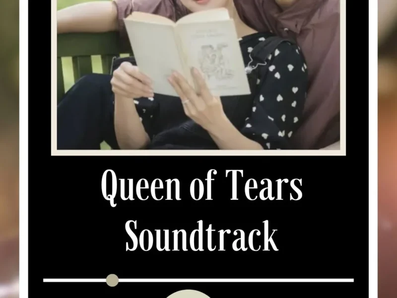 Queen of Tears Soundtrack 2024