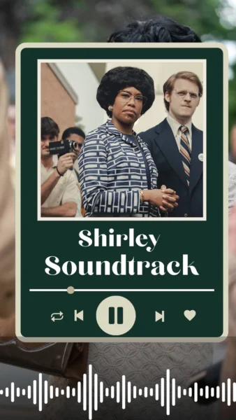 Shirley Soundtrack 2024