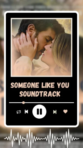 Someone Like You Soundtrack