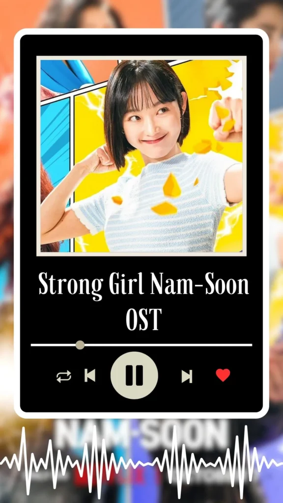 Strong Girl Nam-Soon OST