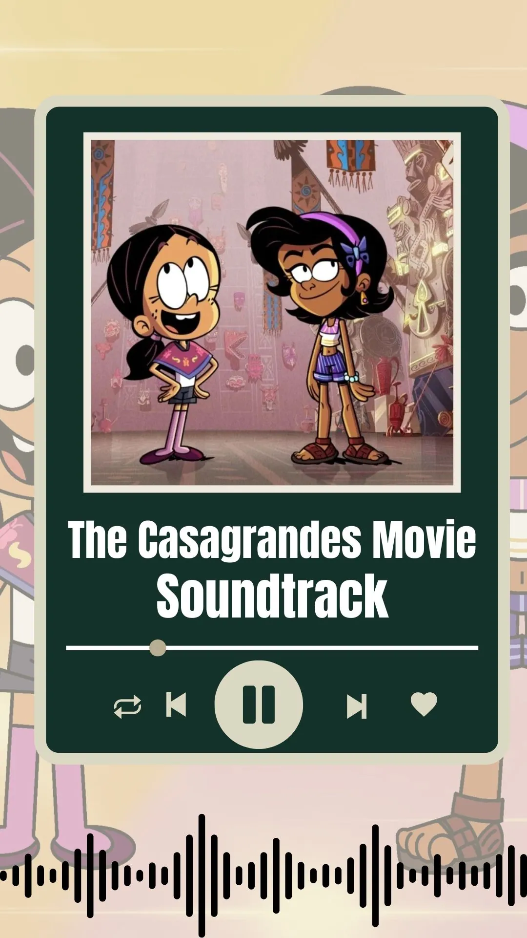 The Casagrandes Movie Soundtrack