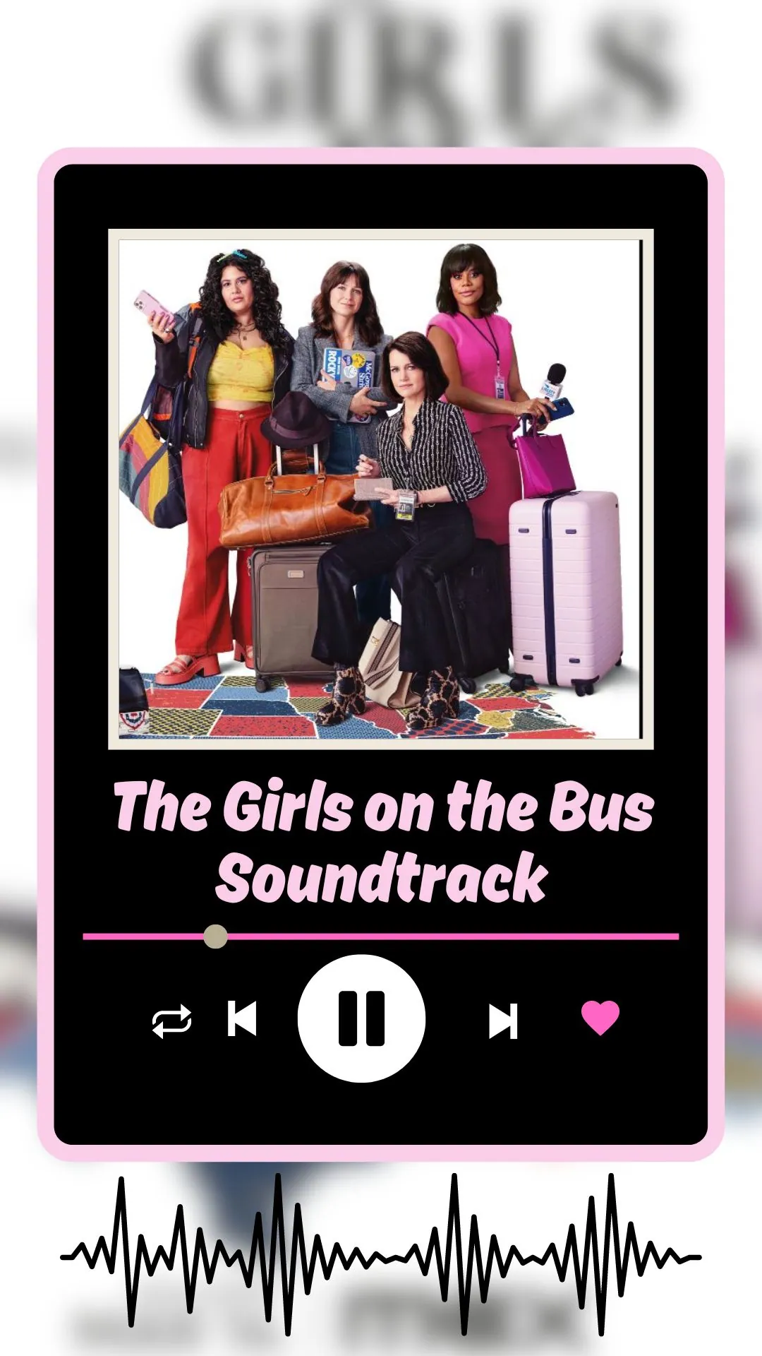 The Girls on the Bus Soundtrack