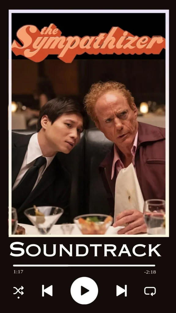The Sympathizer Soundtrack