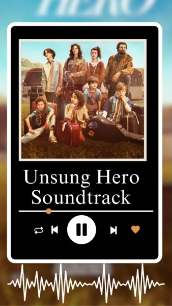 Unsung Hero Soundtrack (2024)