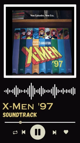 X-Men '97 Soundtrack