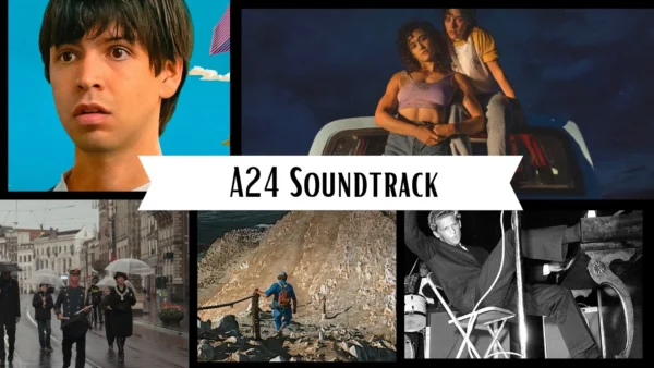 A24 Soundtrack