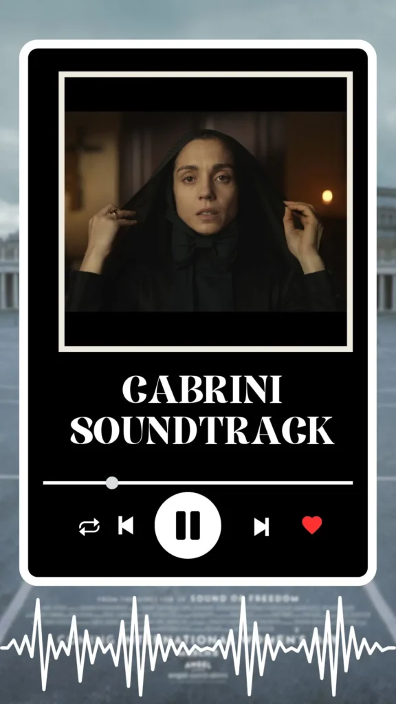 Cabrini Soundtrack 2024