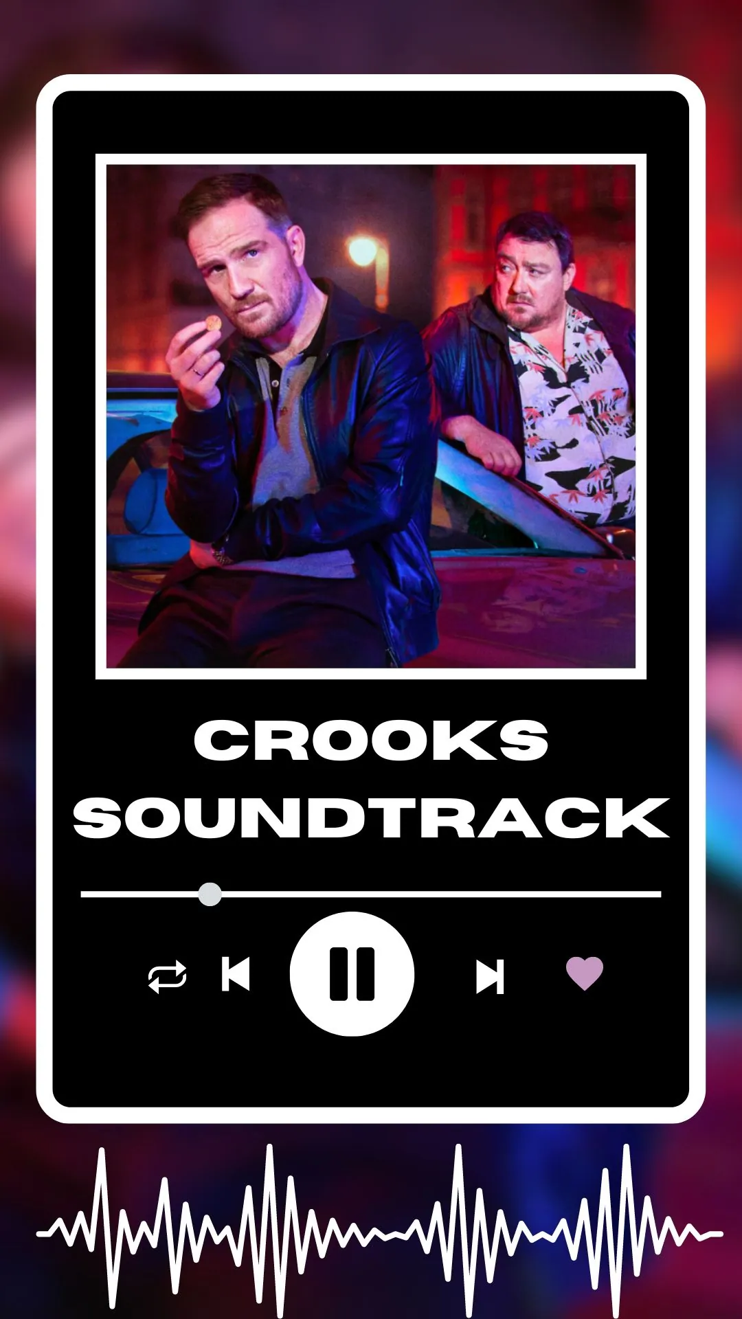 Crooks Soundtrack