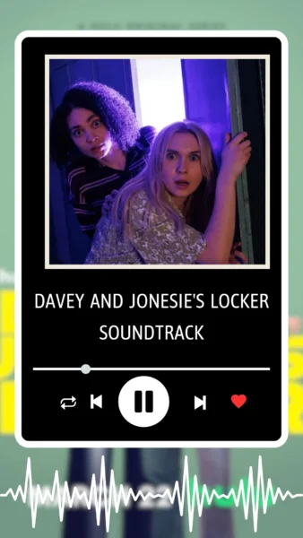Davey And Jonesie's Locker Soundtrack 2024