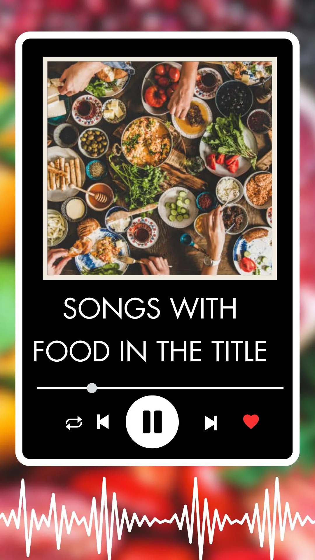 Songs With Food In The Title