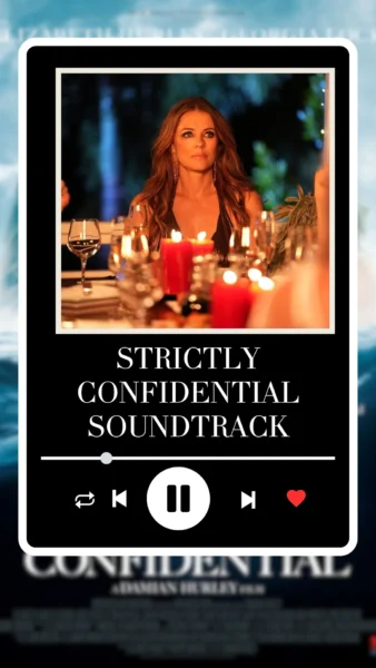 Strictly Confidential Soundtrack 2024