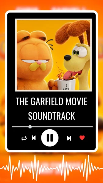 The Garfield Movie Soundtrack 2024