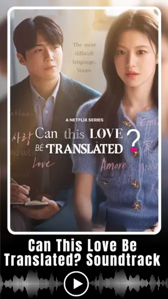 Can This Love Be Translated Soundtrack (Netflix TV Series 2026-) (1)