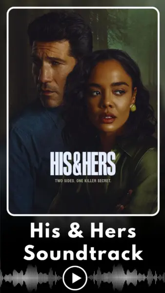 Netflix's His & Hers Soundtrack (2026) – Complete Song List & Score Breakdown