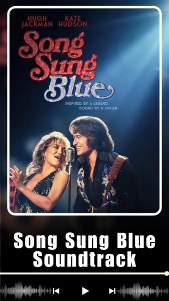 Song Sung Blue Soundtrack (2025)