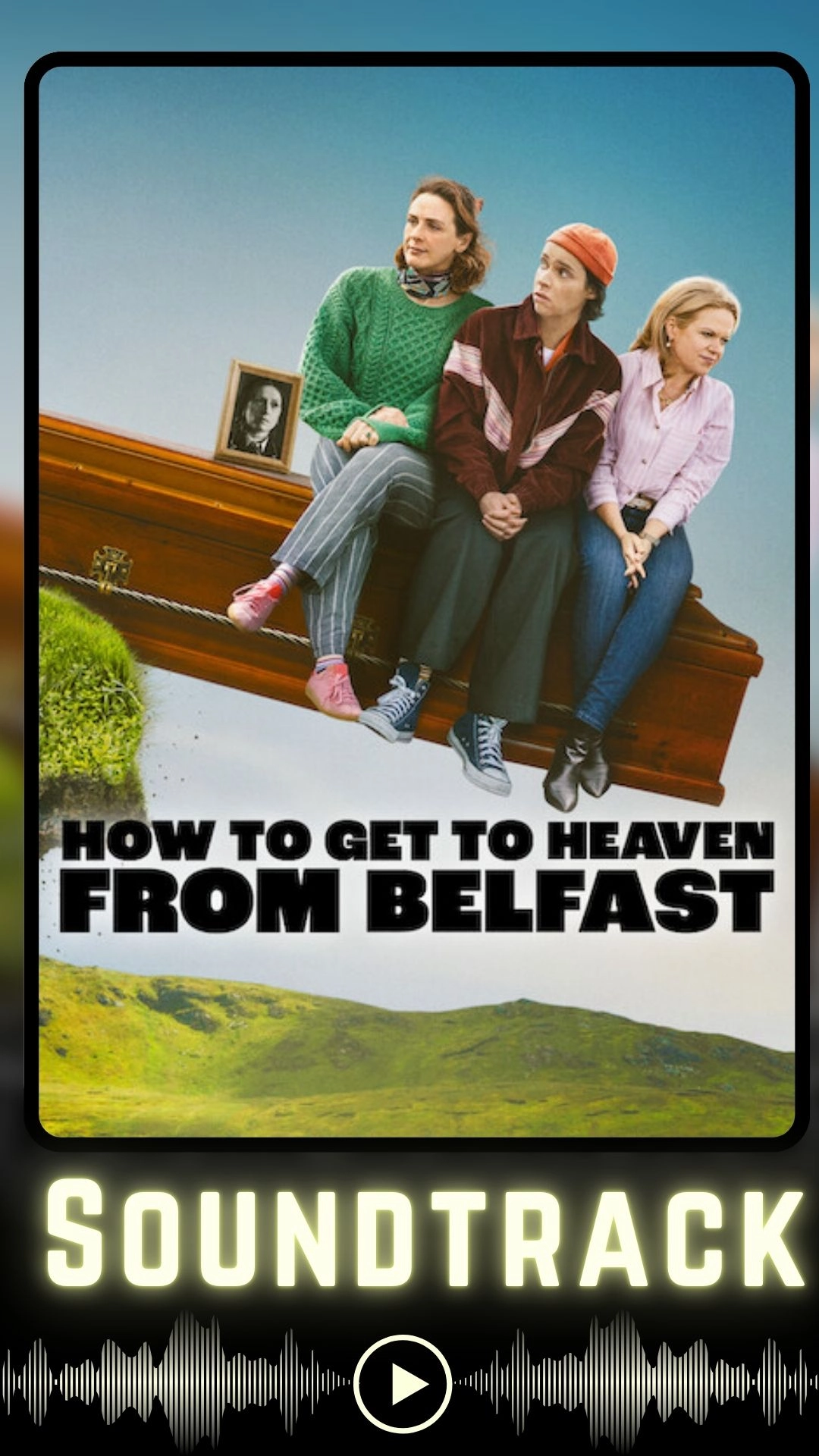 How to Get to Heaven from Belfast Soundtrack (2026-)