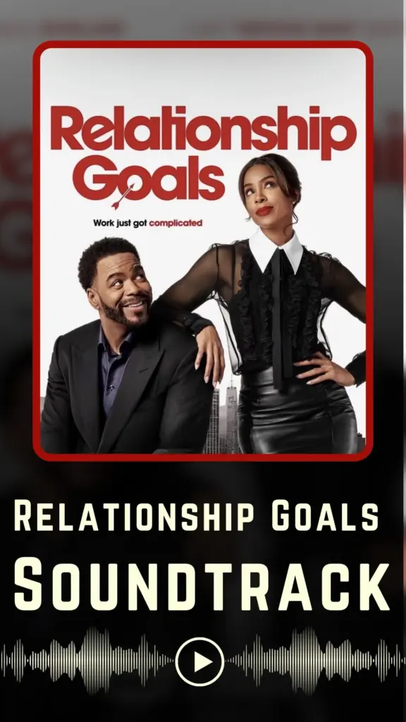Relationship Goals Soundtrack (2026)