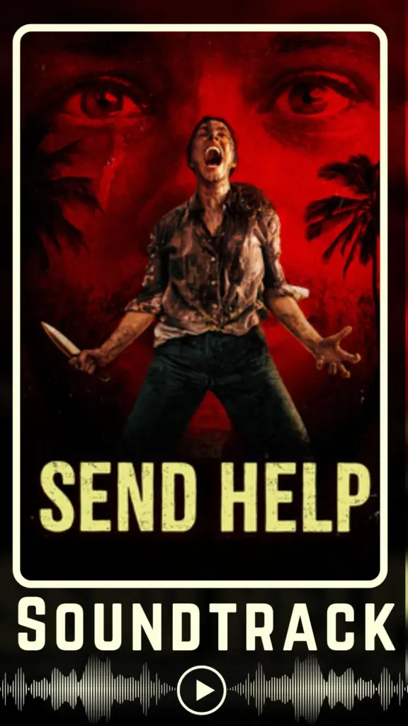 Send Help Soundtrack (2026)