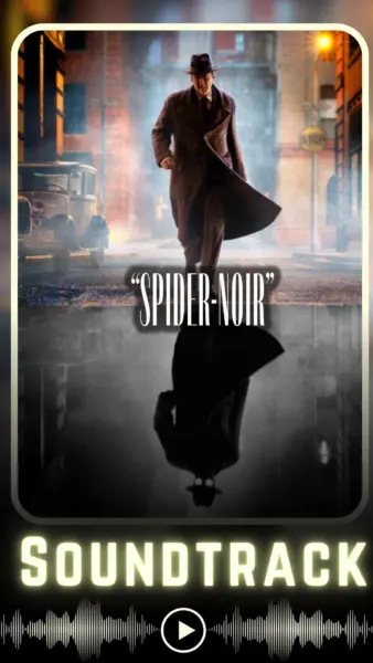 Spider-Noir Soundtrack (2026-)